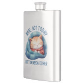 Nicht heute, nicht morgen - eingeführt Cat Spaß Flachmann (Links)