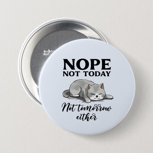 Nicht heute, nicht morgen - Schlaflose Katze Button (Vorne & Hinten)