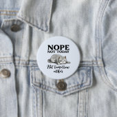 Nicht heute, nicht morgen - Schlaflose Katze Button (Beispiel)
