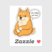 Nicht heute, niemals Hund Meme Aufkleber (Blatt)