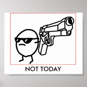 NICHT HEUTE POSTER