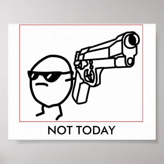 NICHT HEUTE POSTER (Vorne)