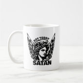 Nicht heute satan Arc Angel Michael Kaffeetasse (Links)
