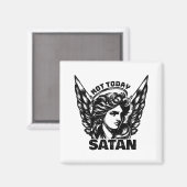 Nicht heute satan Arc Angel Michael Magnet (Vorderseite/Rückseite)