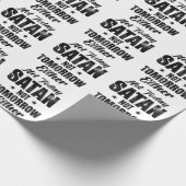 Nicht heute Satan auch nicht morgen Geschenkpapier (Ecke)