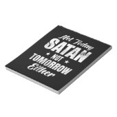 Nicht heute Satan auch nicht morgen Notizblock (Rotiert)