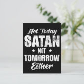 Nicht heute Satan auch nicht morgen Postkarte (Stehend Vorderseite)