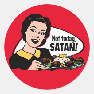 Nicht heute Satan Aufkleber