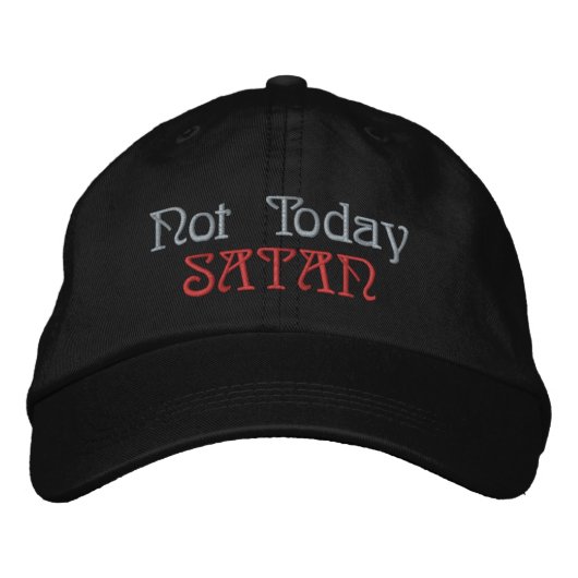 Nicht heute Satan Basic Adjustment Cap Bestickte Kappe (Vorderseite)