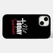 Nicht heute Satan Black Case-Mate iPhone Hülle (Rückseite (Horizontal))