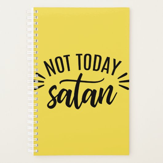Nicht heute Satan Funny Spiral Planner Planer (Vorderseite)