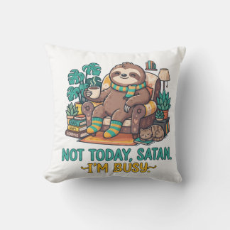 Nicht heute Satan ich bin beschäftigt Kissen