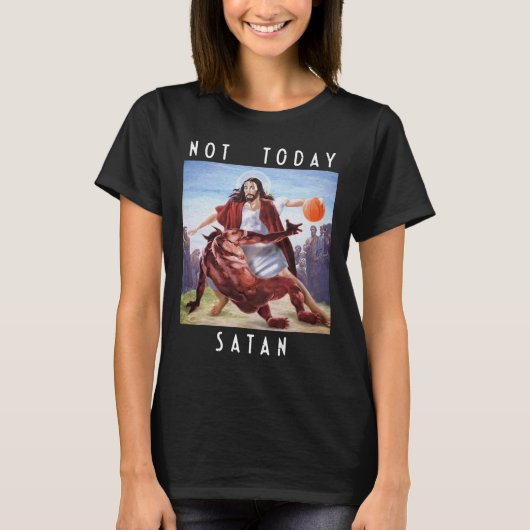 Nicht heute Satan Jesus Vs Satan in Bysketbyll T-Shirt (Vorderseite)