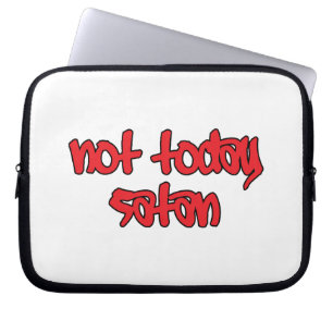 Nicht heute Satan Laptopschutzhülle