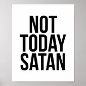 Nicht heute Satan Poster (Vorne)