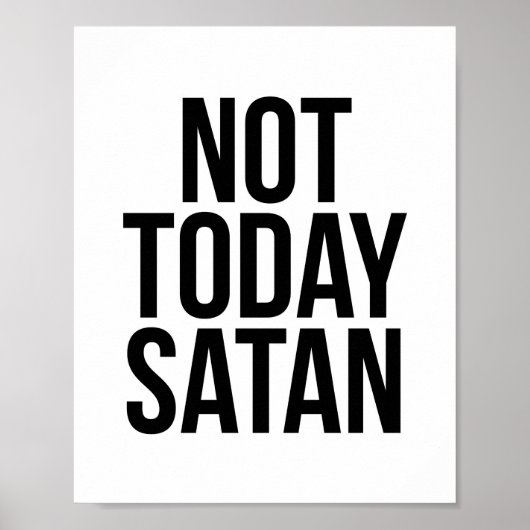 Nicht heute Satan Poster (Vorne)