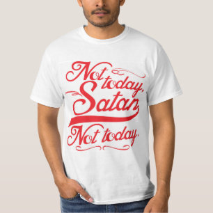 Nicht heute Satan Shirt