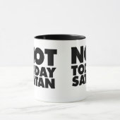 Nicht heute Satan Tasse (Zentrum)