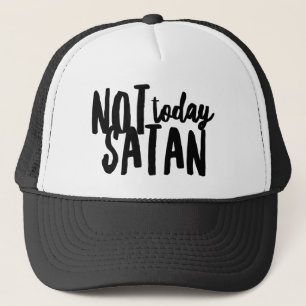 Nicht heute Satan Trucker Hat Truckerkappe