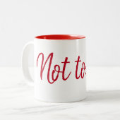 Nicht heute Zitat von White Zweifarbige Tasse (Vorderseite Links)