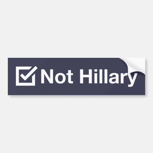 "Nicht Hillary" Autoaufkleber (Vorne)