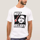 Nicht Hillary für Präsidenten T-Shirt (Vorderseite)