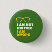 Nicht Hipster Button (Vorderseite)