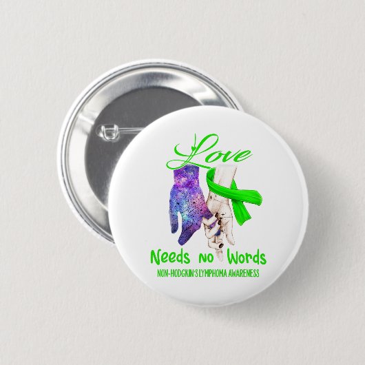 Nicht-Hodgkin-Lymphom-Liebe Button (Vorne & Hinten)