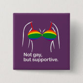 Nicht homosexuelles aber unterstützendes bra.png button (Vorderseite)