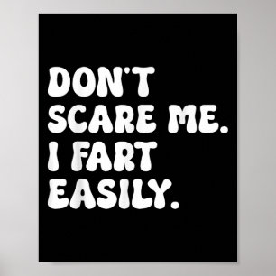 Nicht ich, ich Furz leicht Funny Sarcastic Spaß Jo Poster
