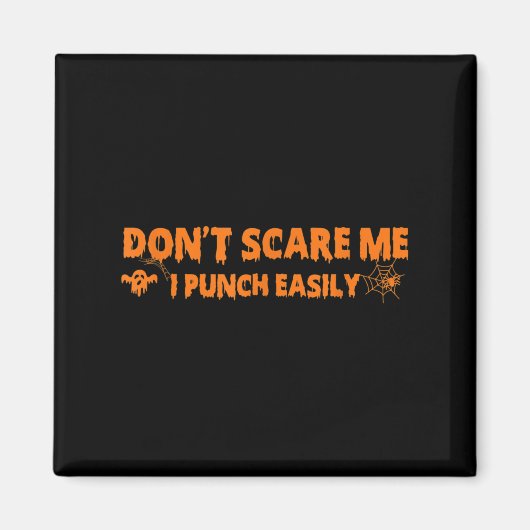 Nicht ich punch einfach lustig Halloween-Kampf Magnet (Vorne)