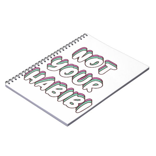 Nicht Ihr Habibi - Funny Liebe Zitat Notizblock (Linke Seite)