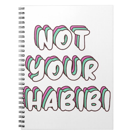 Nicht Ihr Habibi - Funny Liebe Zitat Notizblock (Vorderseite)