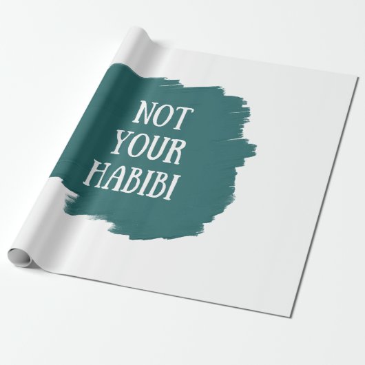 Nicht Ihr Habibi Geschenkpapier (Ungerollt)