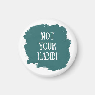 Nicht Ihr Habibi Magnet