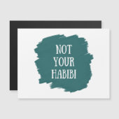 Nicht Ihr Habibi Magnetkarte (Vorne/Hinten)