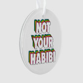 Nicht Ihr Habibi Ornament (Vorderseite)
