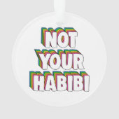 Nicht Ihr Habibi Ornament (Rückseite)