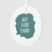 Nicht Ihr Habibi Ornament (Vorderseite)