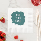 Nicht Ihr Habibi Serviette (Beispiel)