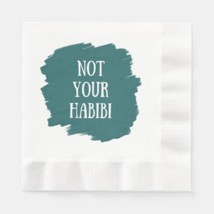 Nicht Ihr Habibi Serviette