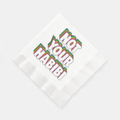 Nicht Ihr Habibi Serviette (Ecke)