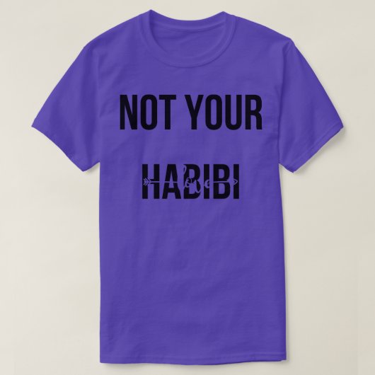 nicht Ihr Habibi T-Shirt (Design vorne)
