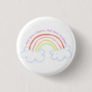 Nicht Ihr Uterus, nicht Ihr Problem (pastellfarben Button