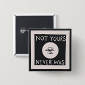 Nicht Ihr, war nie Knopf Button (Vorne & Hinten)