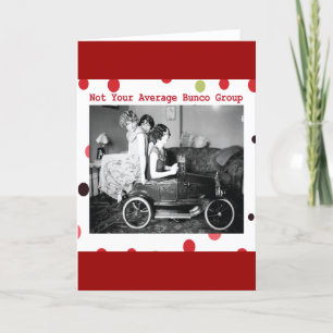 nicht Ihre durchschnittliche bunco Gruppe Karte