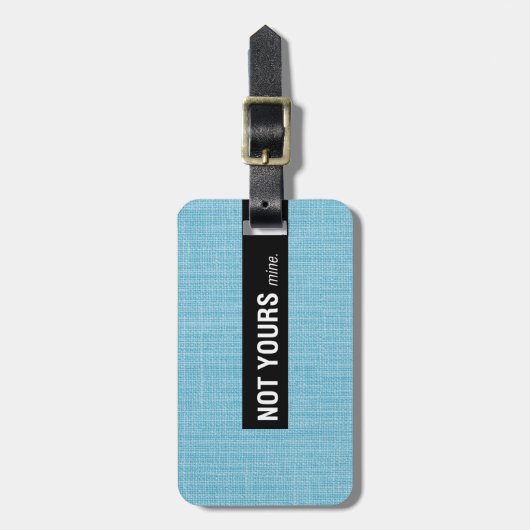 Nicht Ihre meinen lustigen Gepäckanhänger (Vorderseite vertikal)