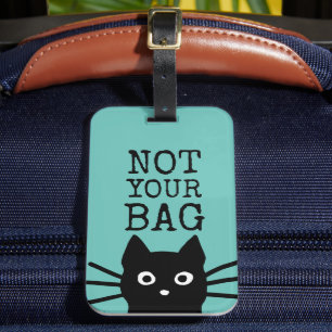 Nicht Ihre Tasche Black Cat Funny Gepäckanhänger