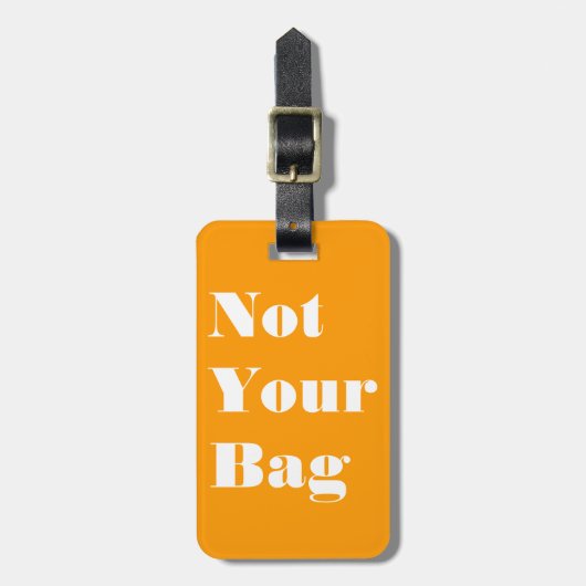 Nicht Ihre Tasche Gepäckanhänger (Vorderseite vertikal)