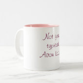 Nicht Ihre typische Avon-Dame! Zweifarbige Tasse (Vorderseite Links)